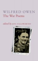 Wilfred Owen~Jon Stallworthy - War Poems of Wilfred Owen - 9780701161262 - V9780701161262