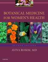 Aviva Romm - Botanical Medicine for Women's Health, 2e - 9780702061936 - V9780702061936