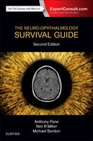 Pane Mbbs Mmedsc Franzco Phd, Anthony, Miller Md Facs, Neil R., Burdon Bsc Mb Bs Mrcp Frcophth, Mike - The Neuro-Ophthalmology Survival Guide, 2e - 9780702072673 - V9780702072673