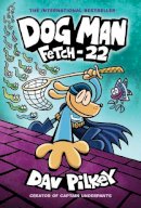 Dav Pilkey - Dog Man 8: Fetch-22 (PB) - 9780702306877 - 9780702306877