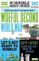 Terry Deary - Woeful Second World War (Horrible Histories) - 9780702307348 - 9780702307348