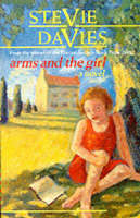 Stevie Davies - Arms and the Girl - 9780704343092 - KAC0002011