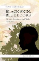Daniel G. Williams - Black Skin, Blue Books - 9780708319871 - V9780708319871