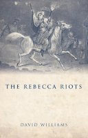 David Williams - The Rebecca Riots - 9780708323960 - V9780708323960