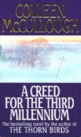 Colleen Mccullough - A Creed for the Third Millennium - 9780708829530 - KLN0010162