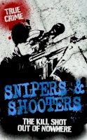 Bill Wallace - Snipers and Shooters - 9780708866986 - V9780708866986