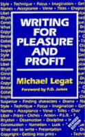 Legat Michael - Writing for Pleasure and Profit - 9780709052616 - V9780709052616