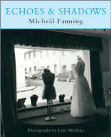Michael Fanning - ECHOES AND SHADOWS - 9780709086987 - KEX0281417