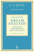 C.g Jung - Dream Analysis 1: Notes of the Seminar Given in 1928-30 (Bollingen Series XCIX) - 9780710095183 - V9780710095183