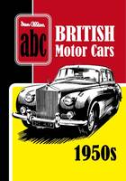 Ian Allan Publishing - ABC British Motor Cars 1950s - 9780711038530 - V9780711038530