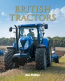 Ben Philips - British Tractors - 9780711038585 - V9780711038585