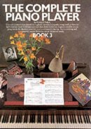 Kenneth Baker - Complete Piano Player - Book 3 (Bk.3) - 9780711904330 - V9780711904330