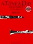 C. Paul Herfurth - Tune A Day for Clarinet Book Two - 9780711915572 - V9780711915572