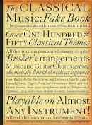Peter Lavender - The Classical Music Fake Book (Fake Books) - 9780711944268 - V9780711944268