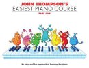 John Thompson - John Thompson's Easiest Piano Course - 9780711954298 - V9780711954298