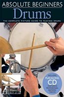 Dave Zubraski - Absolute Beginners: Drums (Book & CD) - 9780711974296 - V9780711974296