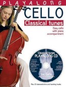 Hal Leonard Publishing Corporation - Playalong Cello: Classical Tunes - 9780711996380 - V9780711996380