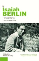 Sir Isaiah Berlin - Flourishing - 9780712635653 - V9780712635653