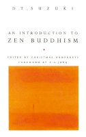 D T Suzuki - An Introduction To Zen Buddhism - 9780712650618 - V9780712650618