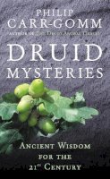 Philip Carr-Gomm - Druid Mysteries - 9780712661102 - V9780712661102