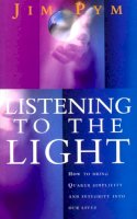 Jim Pym - Listening to the Light - 9780712670203 - V9780712670203
