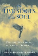 Harry Moody & David Carroll - The Five Stages of the Soul - 9780712670913 - V9780712670913