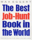Max Eggert - The Best Job Hunt Book in the World - 9780712684675 - KMK0008625