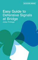 Julian Pottage - Easy Guide to Defensive Signals at Bridge - 9780713489811 - V9780713489811