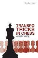 Andrew Soltis - Transpo Tricks in Chess (Batsford Chess Books) - 9780713490510 - V9780713490510