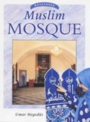 Umar Hegedus - Muslim Mosque - 9780713653441 - V9780713653441