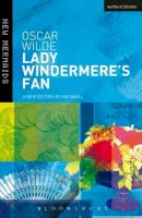 Wilde, Oscar, Small, Ian - Lady Windermere's Fan (New Mermaids) - 9780713666670 - V9780713666670