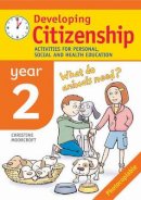 Christine Moorcroft - Developing Citizenship Year 2 - 9780713671186 - V9780713671186