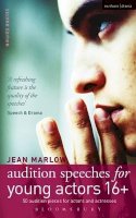Jean Marlow - Audition Speeches for Young Actors 16+ - 9780713678895 - V9780713678895