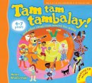 Helen Macgregor - Songbooks – Tam tam tambalay!: and other songs from around the world - 9780713679205 - V9780713679205