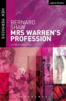 Bernard Shaw - Mrs Warren's Profession (New Mermaids) - 9780713679946 - V9780713679946