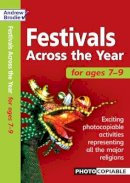 Andrew Brodie - Festivals Across the Year 7-9 - 9780713681895 - V9780713681895