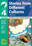 Sue Chapple - Year 4 Stories from Different Cultures: Year 4: Teachers' Resource for Guided Reading (White Wolves: Stories from Different Cultures) - 9780713685107 - V9780713685107