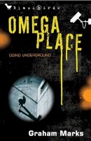 Graham Marks - Omega Place (Bloomsbury Educational Editions) - 9780713686128 - V9780713686128