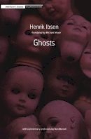 Henrik Ibsen - Ghosts (Student Editions) - 9780713686753 - V9780713686753