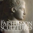 Ian Jenkins - The Parthenon Sculptures in the British Museum - 9780714122618 - V9780714122618