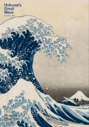 Timothy Clark - Hokusai's Great Wave (Objects in Focus) - 9780714124674 - V9780714124674