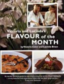 Victoria Cator - Victoria and Lucinda's Flavour of the Month - 9780714531441 - V9780714531441