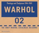 Andy Warhol Foundation - Warhol: Paintings and Sculpture 1964-1969, Vol. 2 (2 Vol. Set): The Andy Warhol Catalogue Raisonne - 9780714840871 - V9780714840871