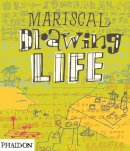 Estudio Mariscal (Illust.) - Javier Mariscal: Drawing Life - 9780714857572 - V9780714857572