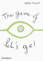 Phaidon - The Game of Let's Go! - 9780714860756 - V9780714860756