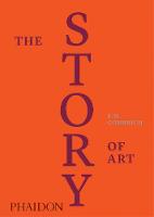 E. H. Gombrich - The Story of Art, Luxury Edition - 9780714872155 - V9780714872155