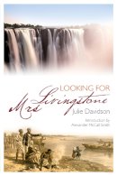 Julie Davidson - Looking for Mrs. Livingstone - 9780715209660 - V9780715209660
