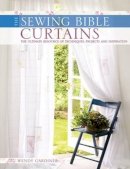 Wendy Gardiner - The Sewing Bible - Curtains - 9780715330418 - V9780715330418