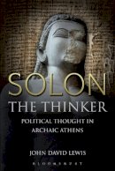John Lewis - Solon the Thinker: Political Thought in Archaic Athens - 9780715637289 - V9780715637289