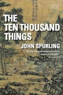 John Spurling - Ten Thousand Things - 9780715649565 - V9780715649565